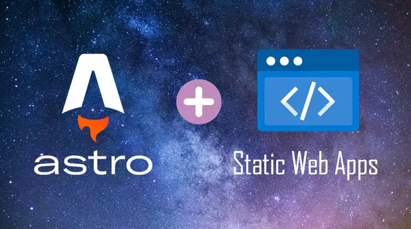 Deploying an Astro Website to Azure Static Web Apps