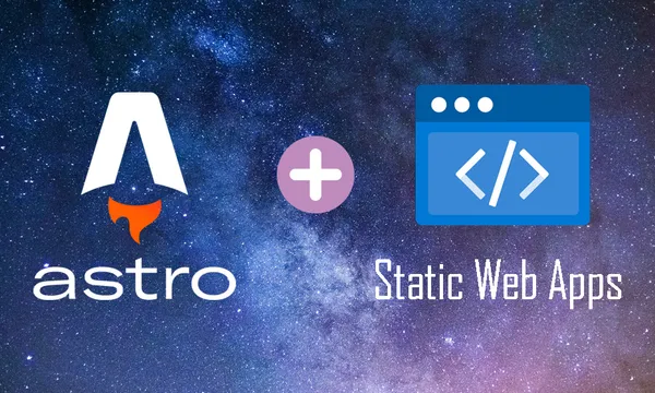 Deploying an Astro Website to Azure Static Web Apps